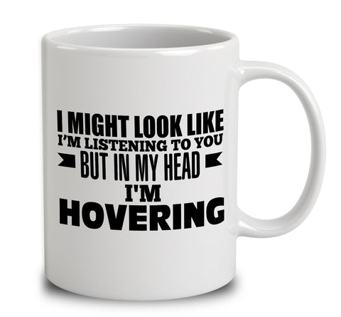 In My Head I'm Hovering