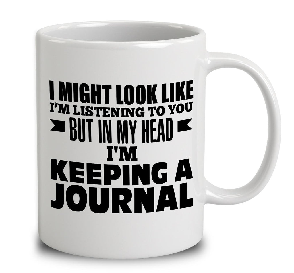 In My Head I'm Keeping A Journal