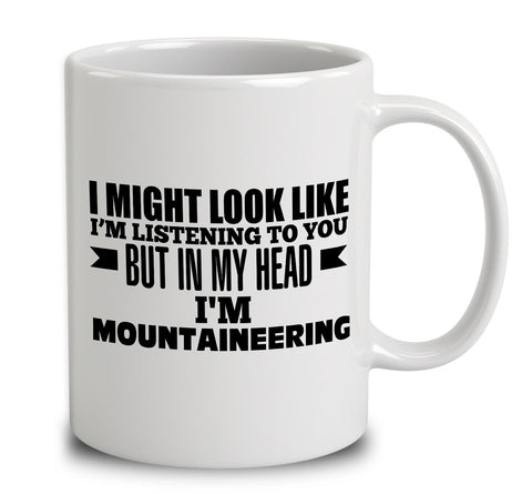In My Head I'm Mountaineering
