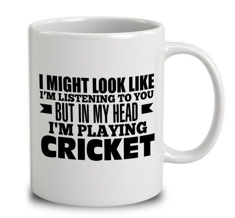 In My Head I'm Playing Cricket