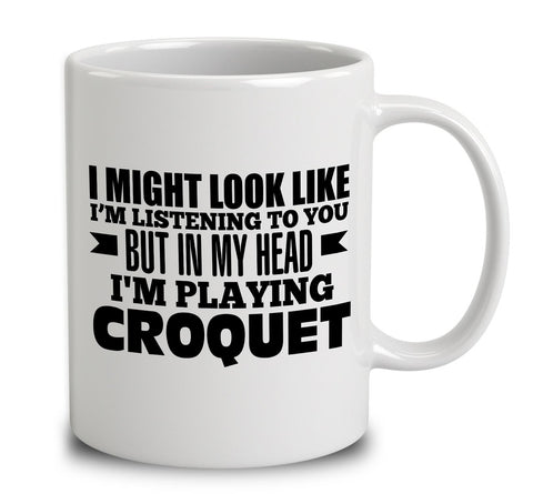 In My Head I'm Playing Croquet