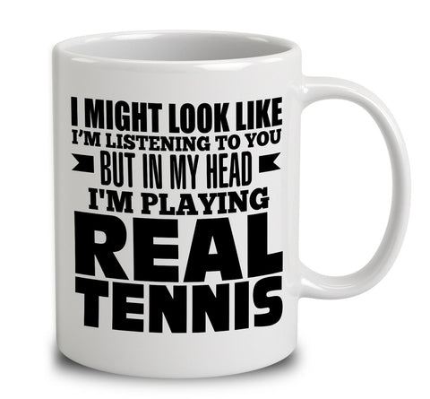 In My Head I'm Playing Real Tennis