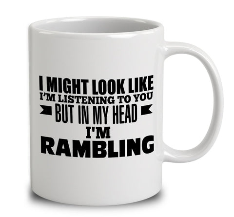 In My Head I'm Rambling