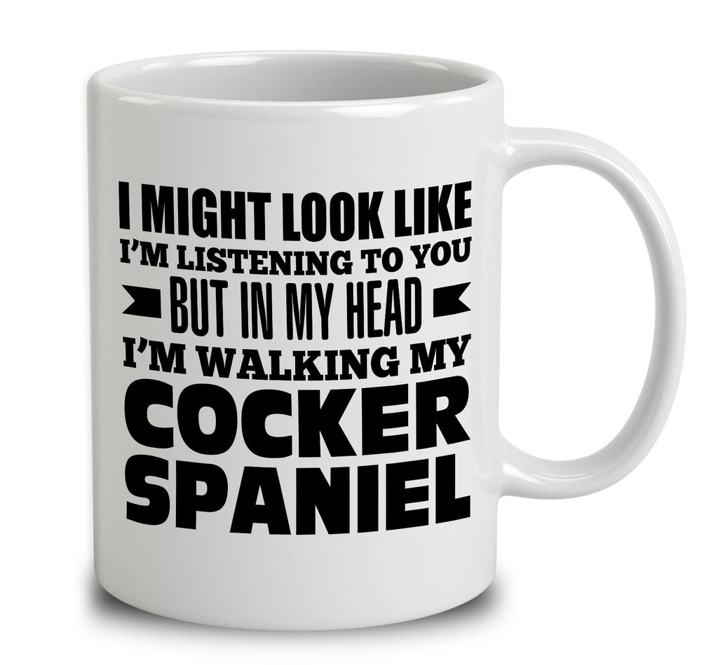 In My Head I'm Walking My Cocker Spaniel