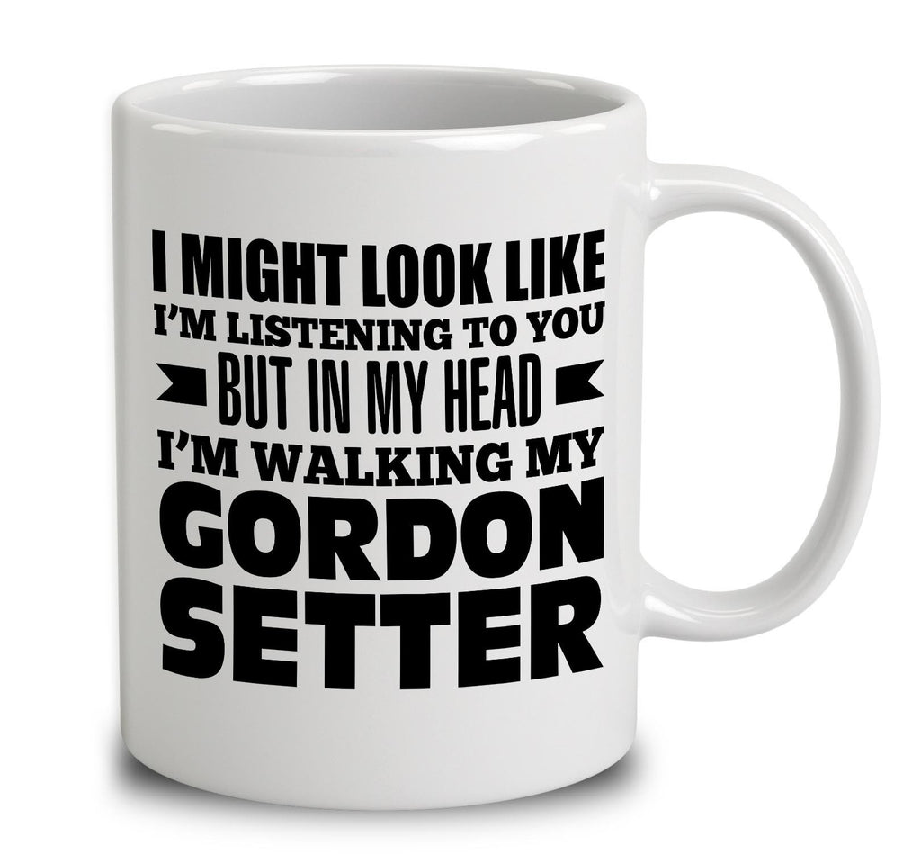 In My Head I'm Walking My Gordon Setter