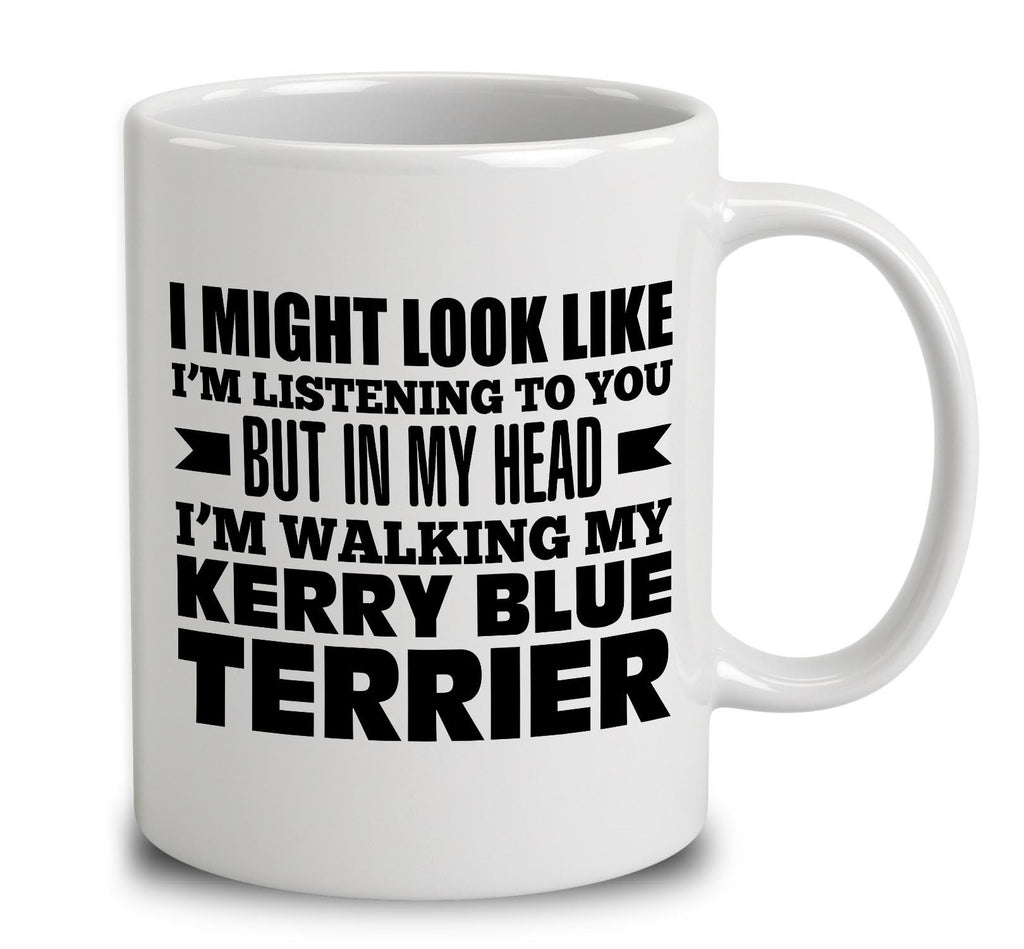 In My Head I'm Walking My Kerry Blue Terrier