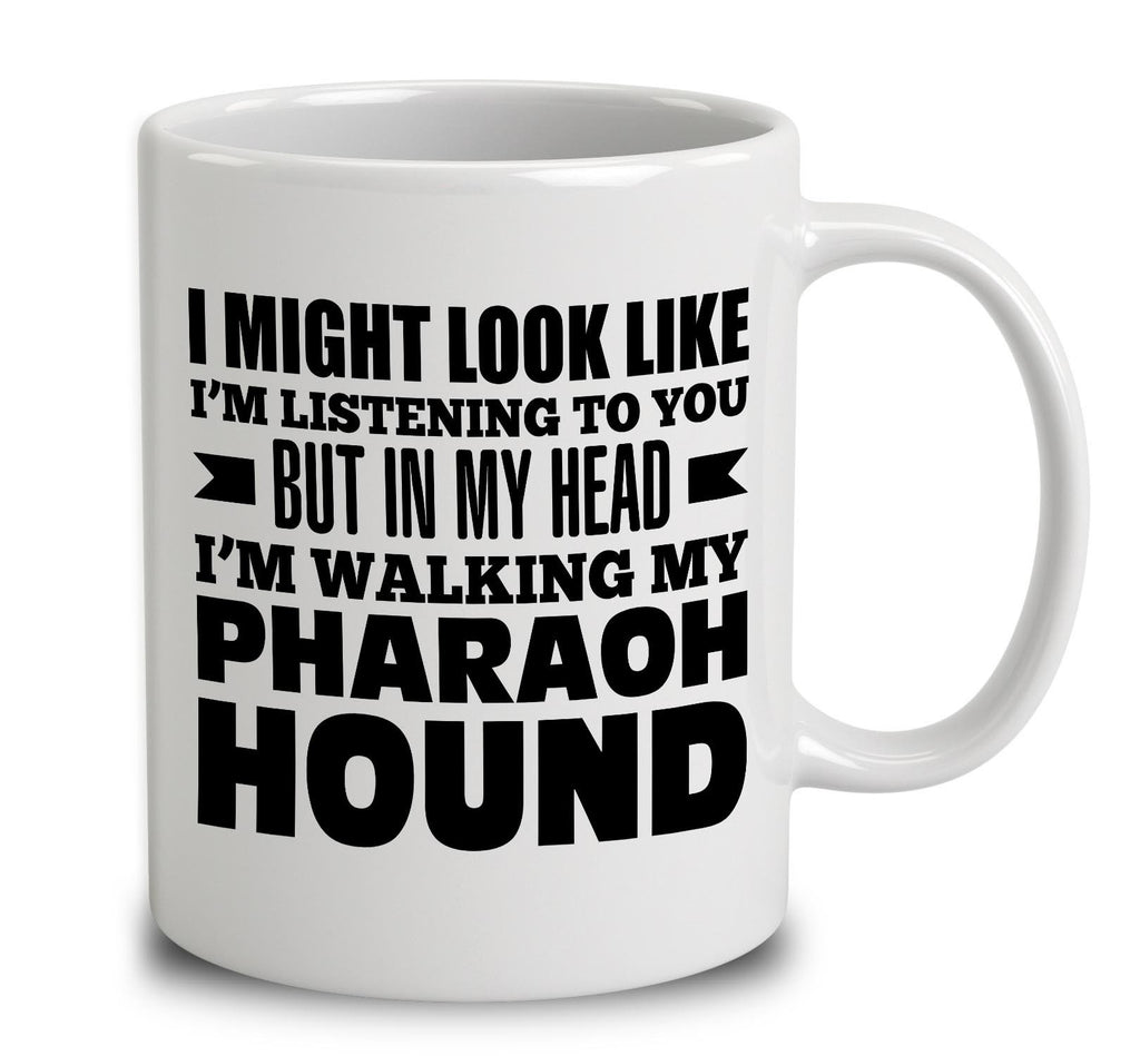 In My Head I'm Walking My Pharaoh Hound