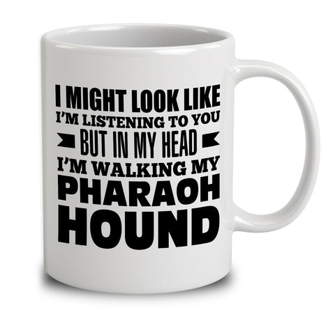 In My Head I'm Walking My Pharaoh Hound