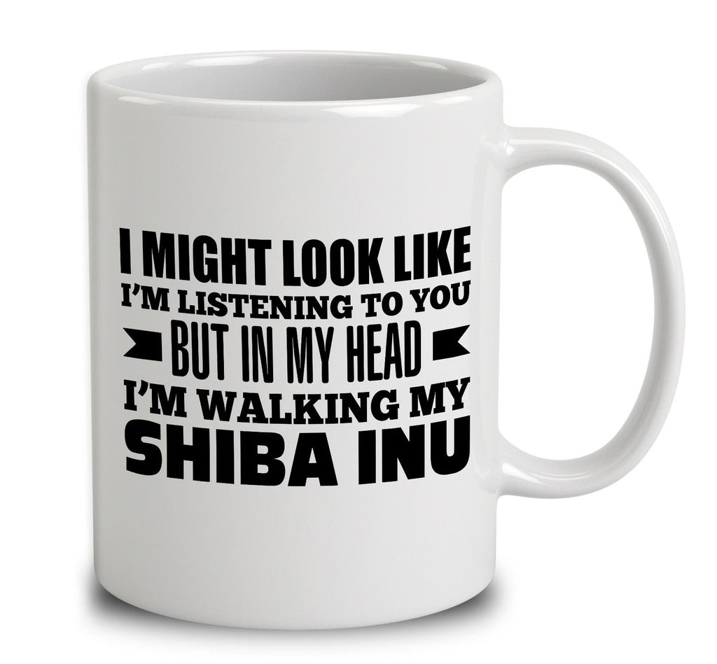 In My Head I'm Walking My Shiba Inu