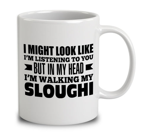 In My Head I'm Walking My Sloughi