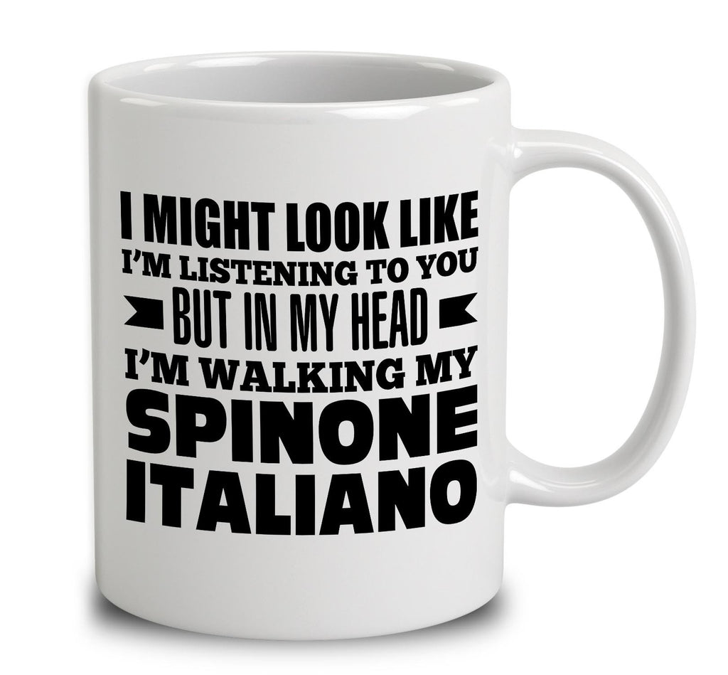 In My Head I'm Walking My Spinone Italiano