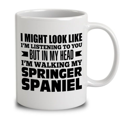 In My Head I'm Walking My Springer Spaniel