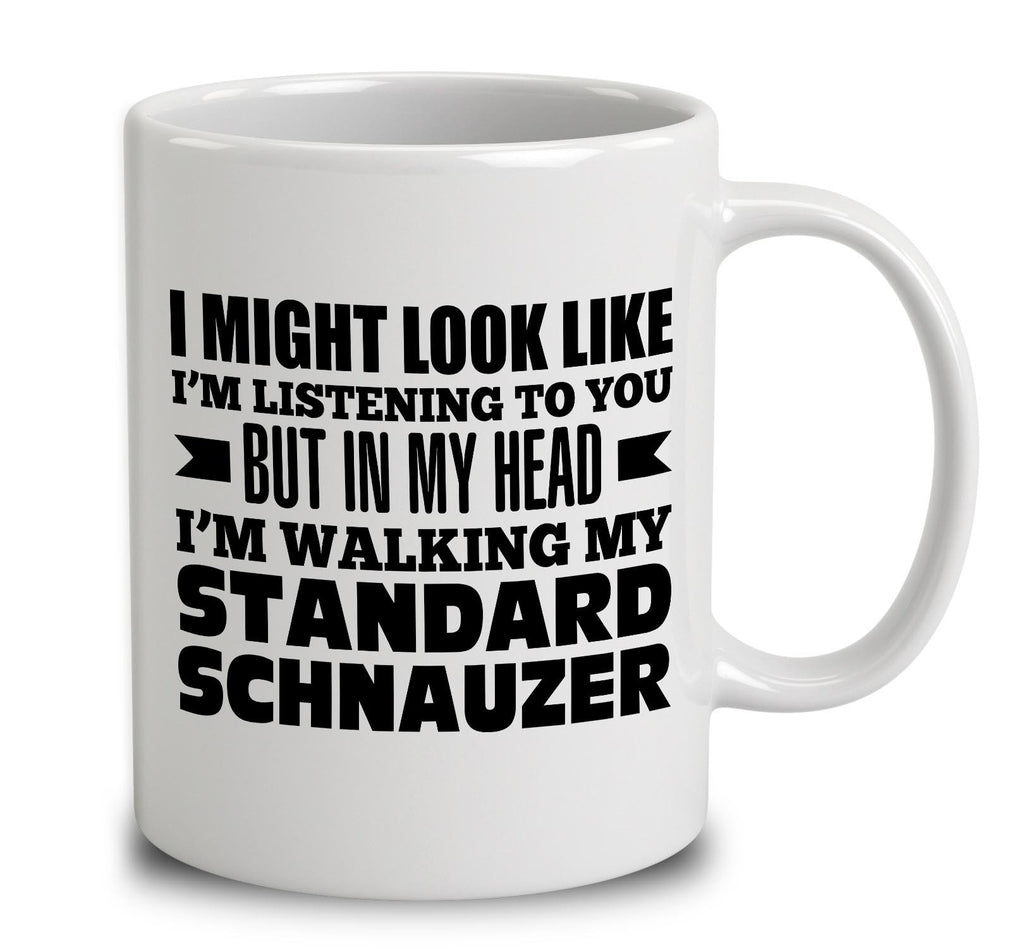 In My Head I'm Walking My Standard Schnauzer