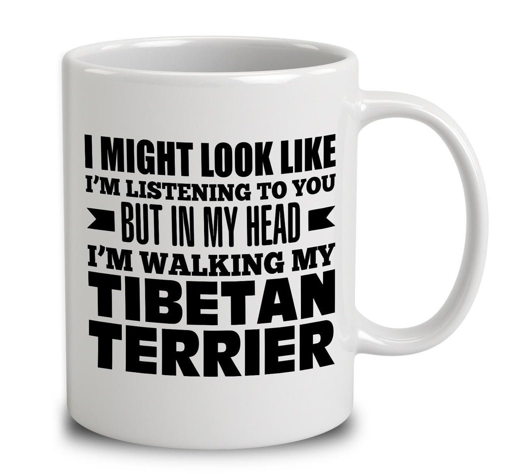 In My Head I'm Walking My Tibetan Terrier