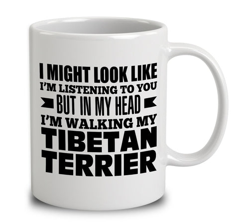 In My Head I'm Walking My Tibetan Terrier