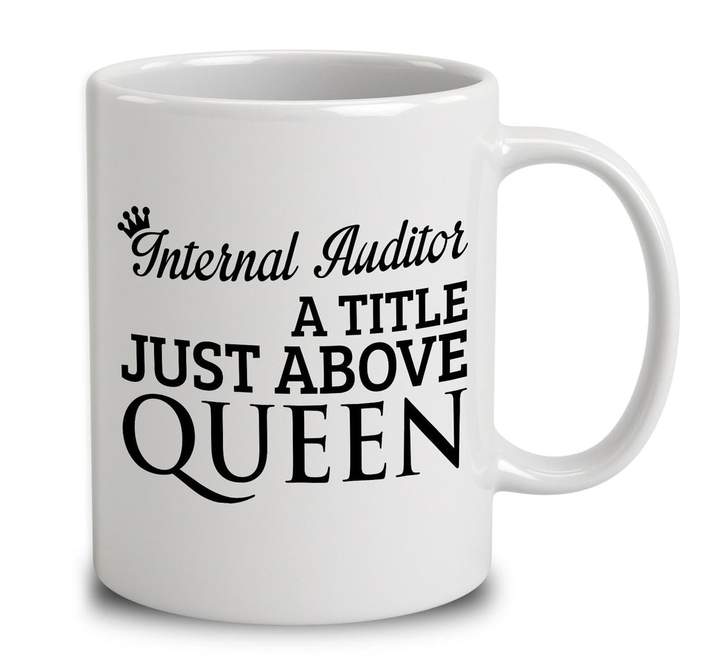 Internal Auditor A Title Just Above Queen