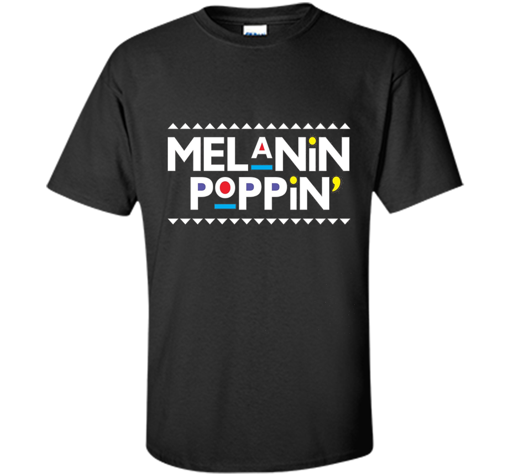 Melanin Poppin' T-Shirt