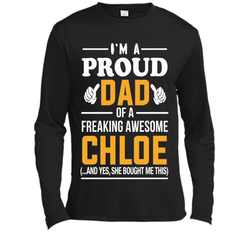 Proud Dad Of Awesome Chloe T-Shirt, Name Gift
