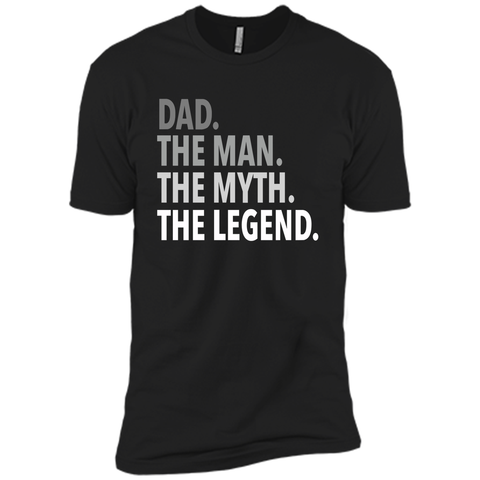 Men's Dad - The Man The Myth The Legend T Shirt Dad Father