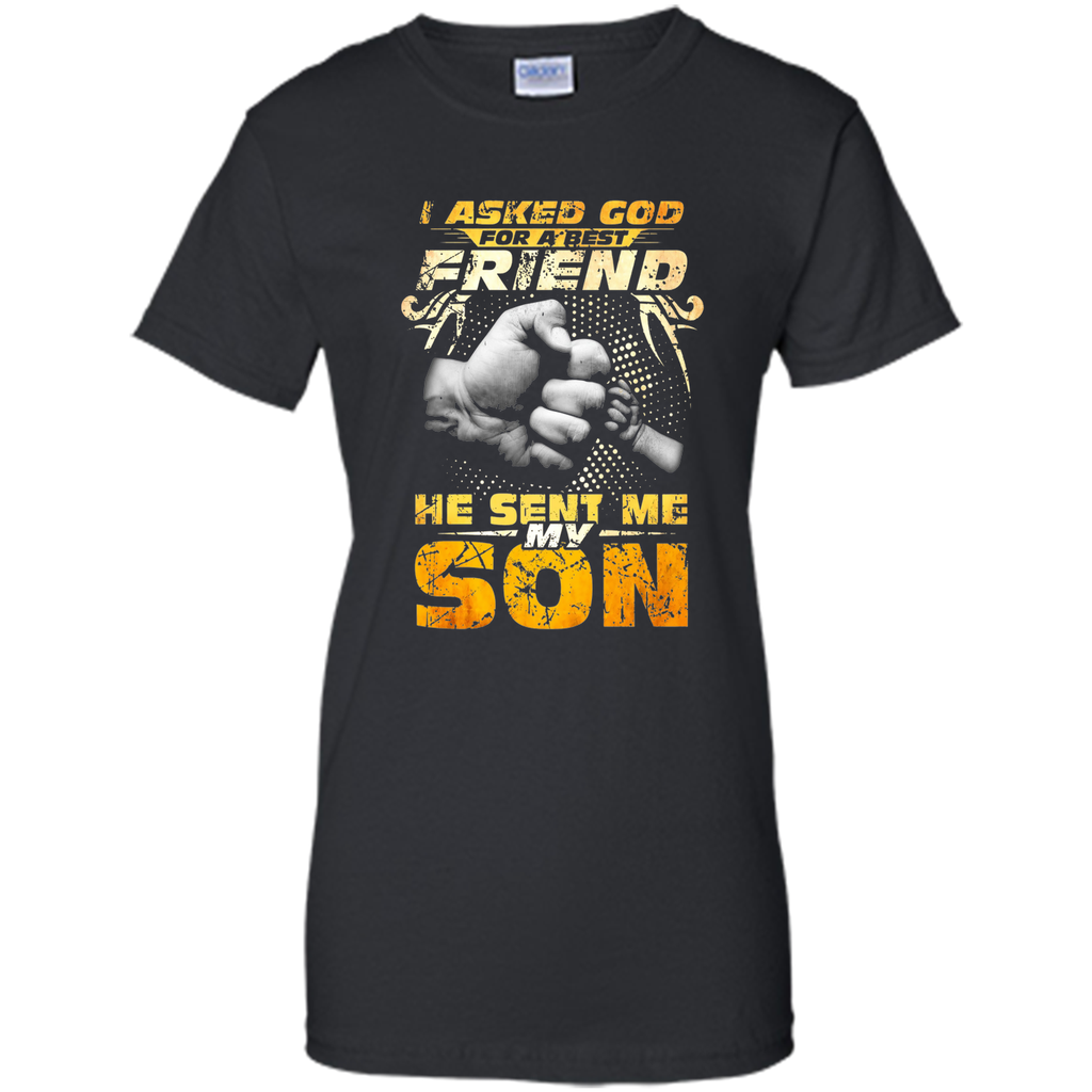 The God Sent Me My Son TShirt Father's Day