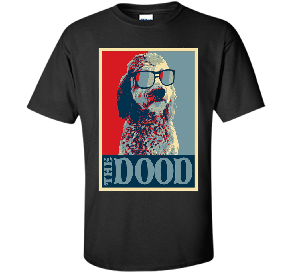Goldendoodle The Dood T-Shirt