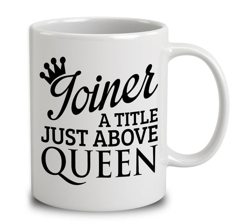 Joiner A Title Just Above Queen