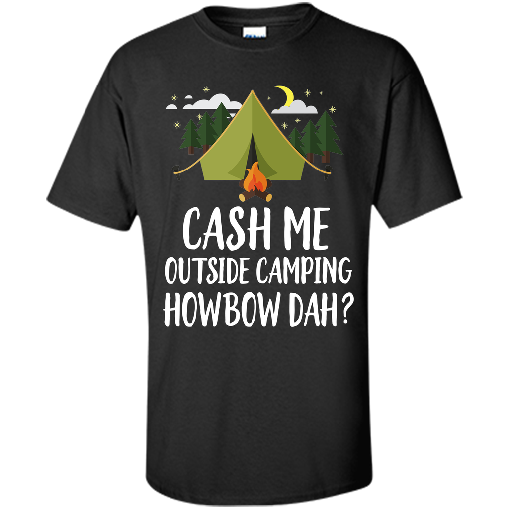 Cash_Me_Outside_Camping_T-Shirt