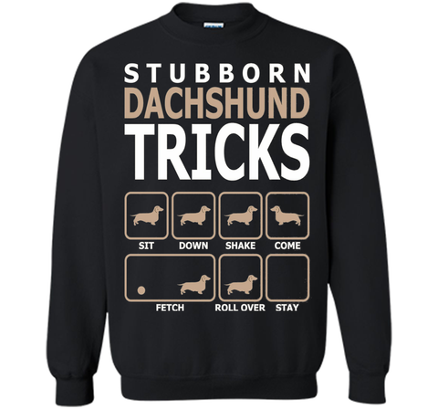 Stubborn Dachshund Tricks T-Shirt Tshirt