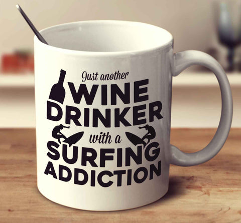 Just Another Wine Drinker With A Surfing Addiction