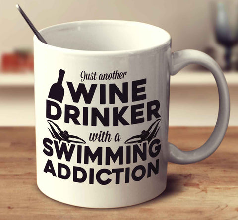 Just Another Wine Drinker With A Swimming Addiction