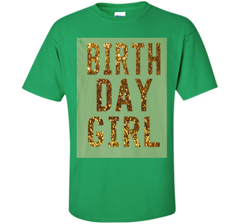 Birthday Girl T-Shirt Fun Party SLIM FIT Shirt
