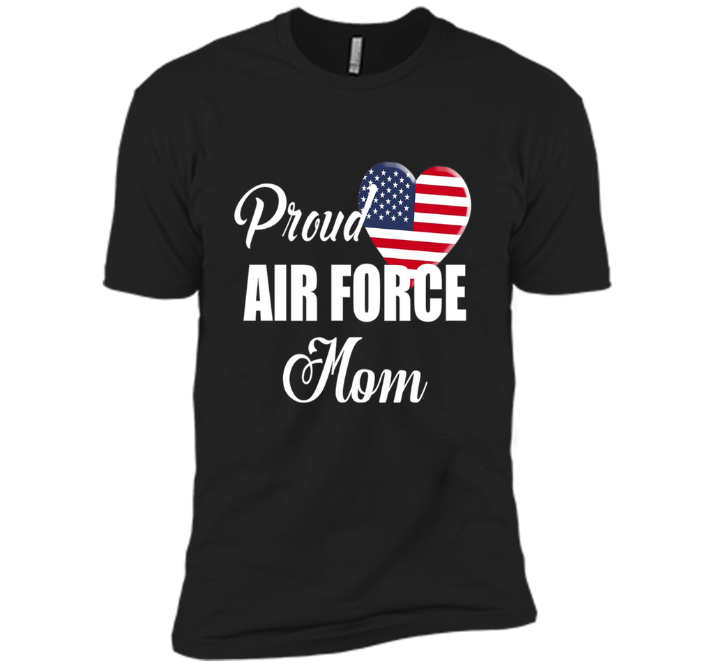 Proud U.S Air Force Mom T-shirts - Patriotic Heart T-Shirt