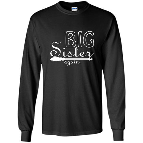 Big sister again tshirt- Big sister again T Shirts for girls