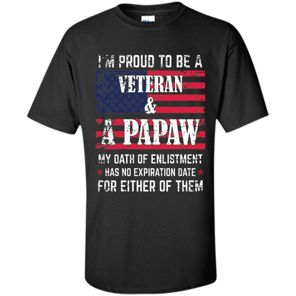 Men's I'm Proud To Be A Veteran And A Papaw T-shirt