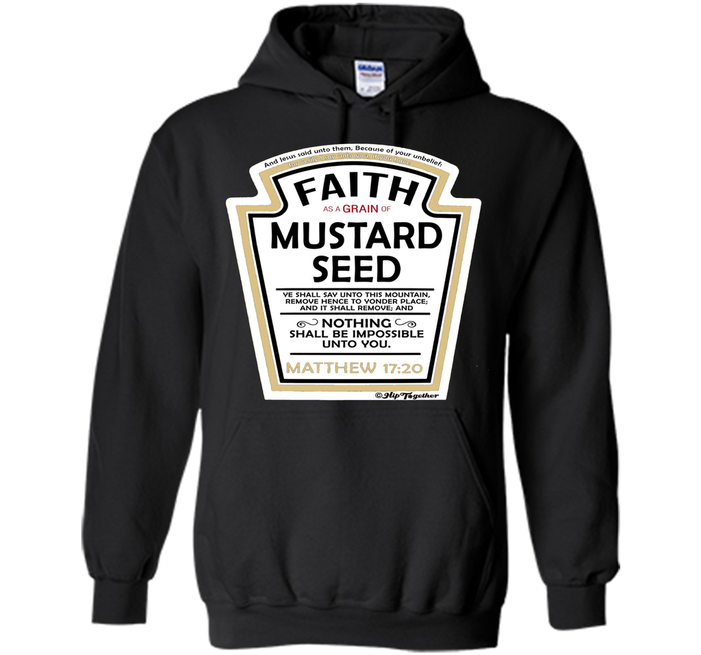 Faith as a Grain of Mustard Seed Christian Parody T-Shirt