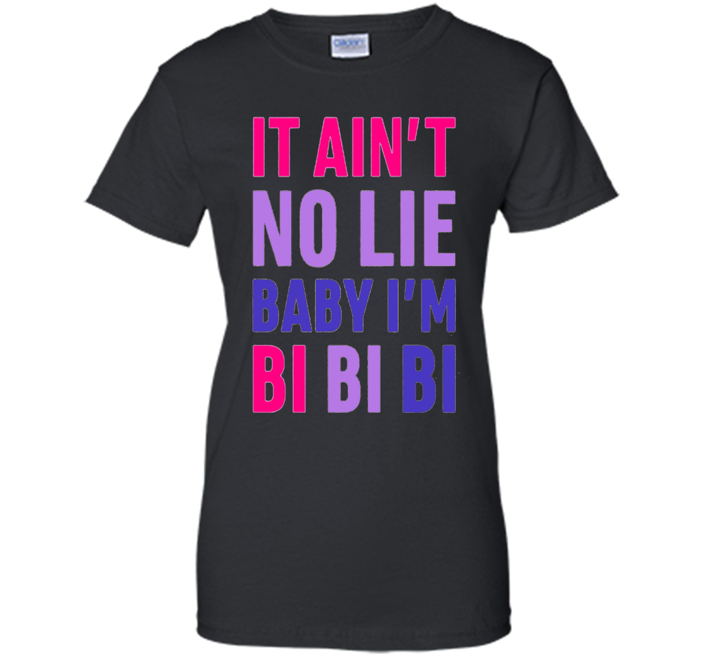 it ain't no lie i'm bi bisexual 2017 rainbow gay pride shirt