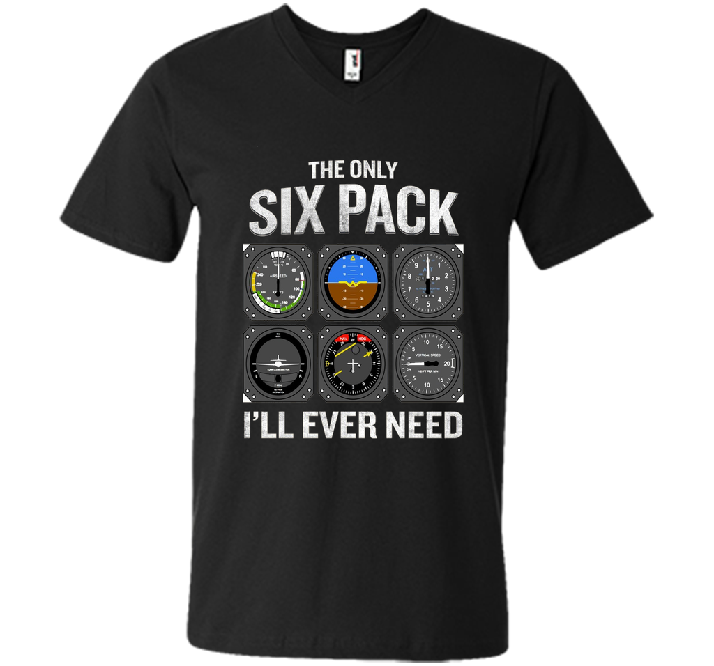 Only Six Pack I'll Need T-Shirt Funny Pilot Quote Cockpit