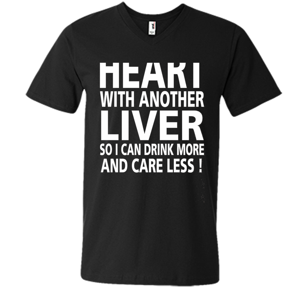 Replace My Heart With Another Liver So I Can Drink More