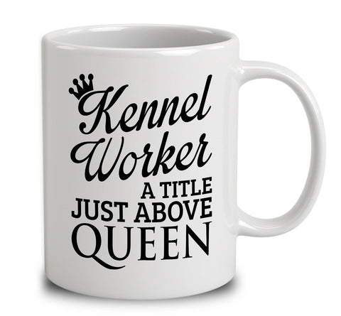 Kennel Worker A Title Just Above Queen