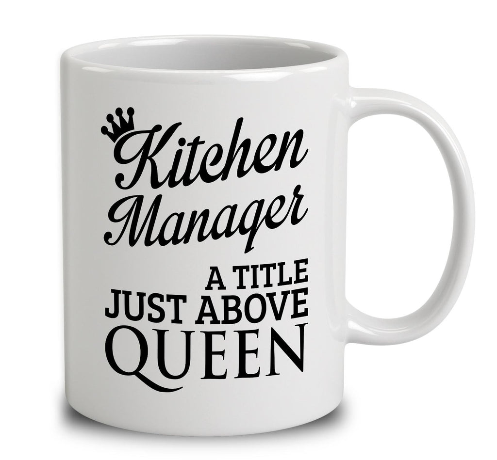 Kitchen Manager A Title Just Above Queen