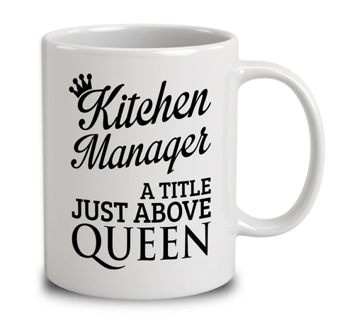 Kitchen Manager A Title Just Above Queen