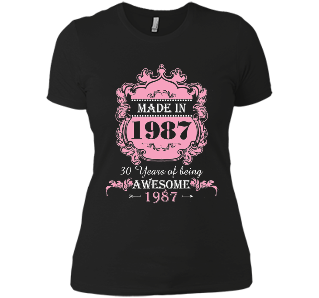 Made In 1987 T Shirt- 30 Years Old 30th Birthday Gift