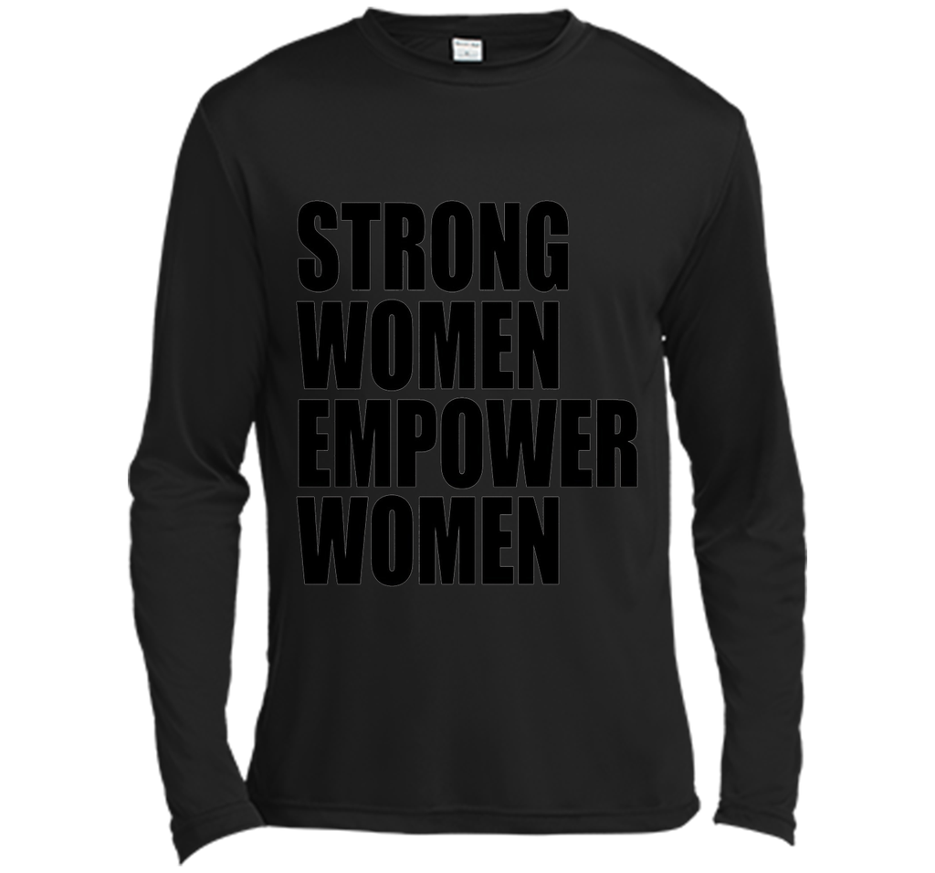 Strong Women Empower T-shirt Feminism Feminist Girl Power t-shirt