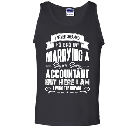Accountant tshirt, i love my super sexy Accountant