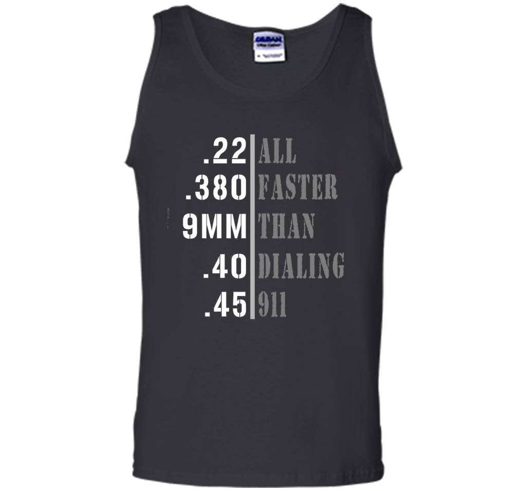 All Faster Than Dialing 911 Shirt Gun Lover Gift