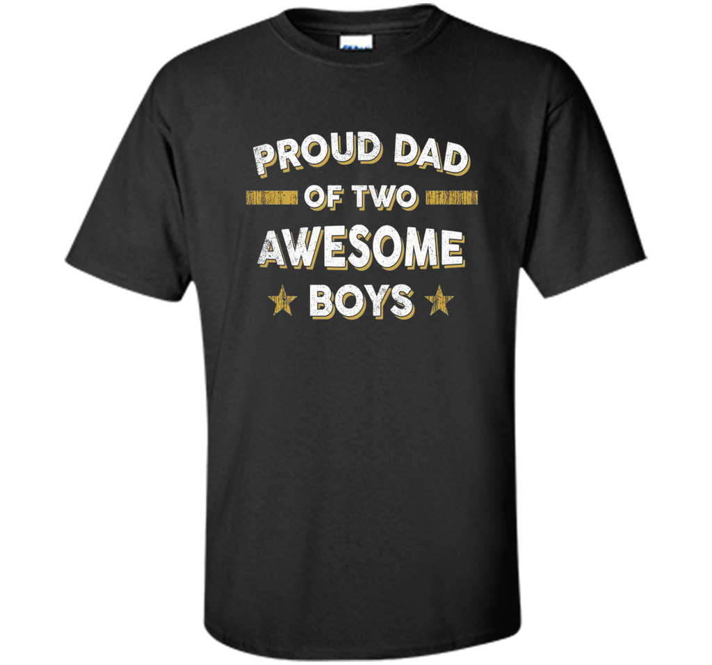 Men's Proud Dad of 2 Two Awesome Boys T Shirt (Father Papa Daddy)