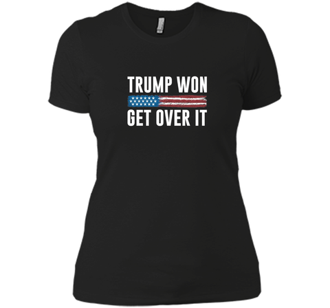 Trump Won - Get Over It - T-shirt