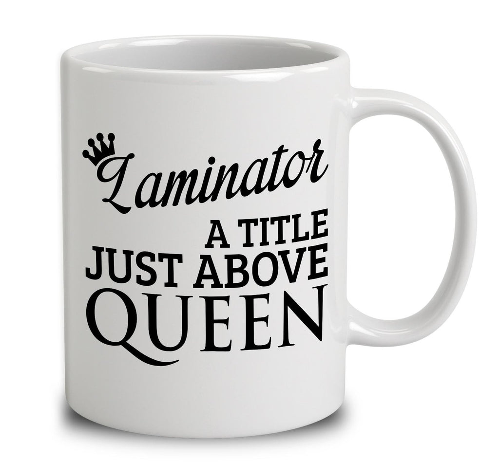 Laminator A Title Just Above Queen