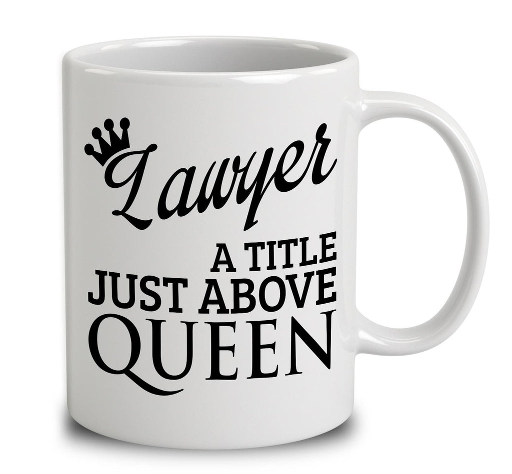 Lawyer A Title Just Above Queen