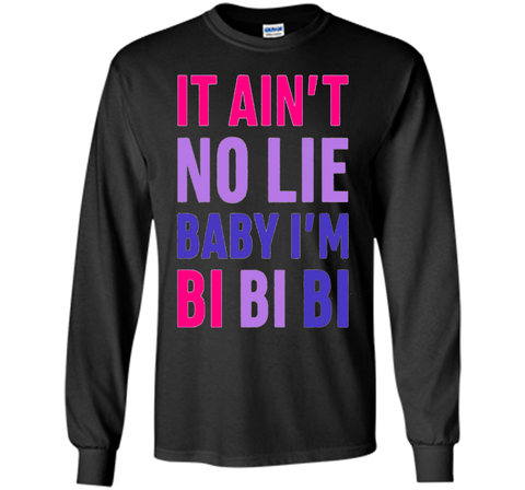 it ain't no lie i'm bi bisexual 2017 rainbow gay pride shirt
